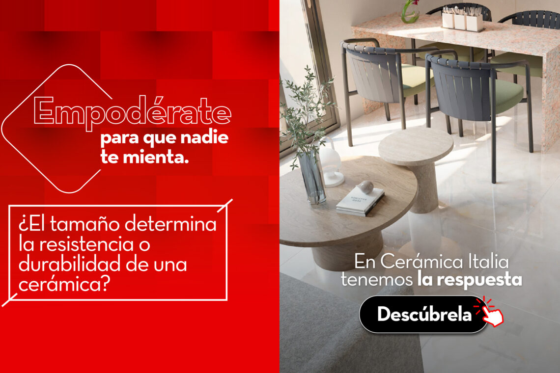 _¿El tamaño determina la resistencia o durabilidad de una cerámica--